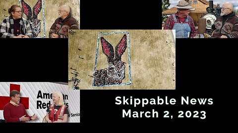 Skippable News March 2, 2023