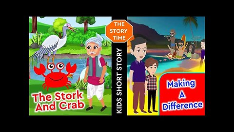 The Stork and Crab Story for kids || Making a difference