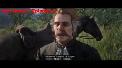 Red Dead Redemption 2 Playthrough Episode 5