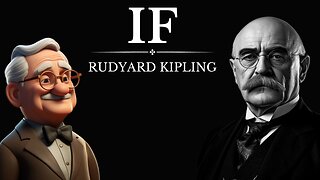 IF by Rudyard Kipling - Read by Arthur McAuthor (An Inspirational Poem)