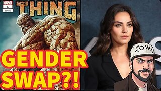 M-SHE-U Casting Rumor: Thing To Be GENDER SWAPPED In New Fantastic Four Movie!