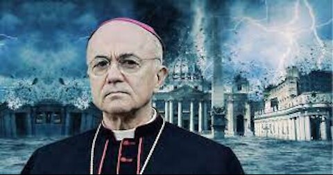 Archbishop Viganò Calls For Anti Globalist Alliance To Unite Against New World Order