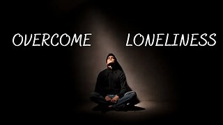 Overcoming Loneliness: Proven Tips and Strategies for Building a Strong Social Network