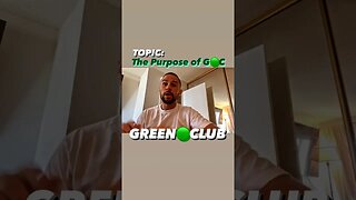 The Purpose of Green Club