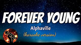 FOREVER YOUNG - ALPHAVILLE (karaoke version)