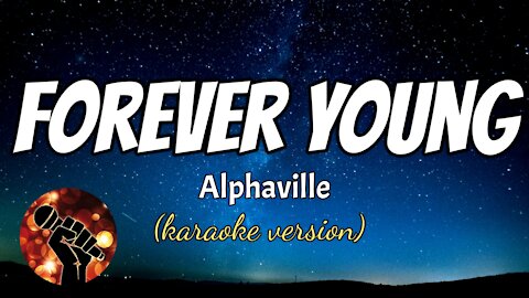 FOREVER YOUNG - ALPHAVILLE (karaoke version)