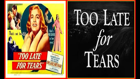 Too Late for Tears (Movie HD) 1949