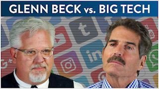 Glenn Beck vs Big Tech