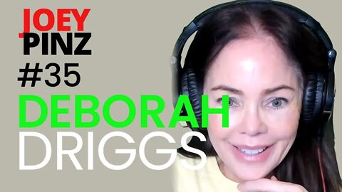 #35 Deborah Driggs: From Playboy to Wellness| Joey Pinz Discipline Conversations