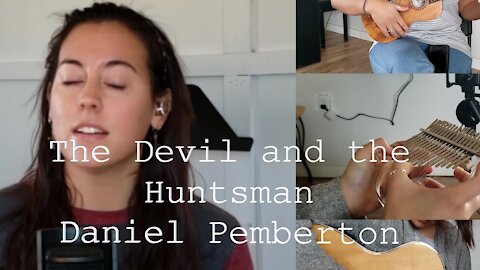 DANIEL PEMBERTON | The Devil and the Huntsman (Cover)