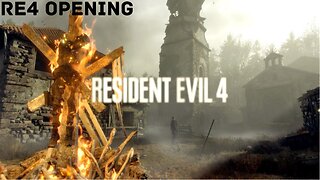 Resident Evil 4 Remake: Beginning and the Village