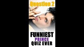 The Funniest Prince Music Quiz Ever! Guess The Song! Question Two #shorts