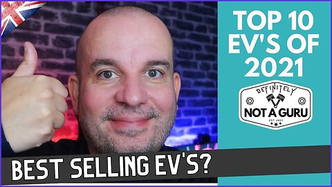 Top 10 Best Selling EV's of 2021 in UK