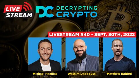 Decrypting Crypto Livestream #40 - News and Updates