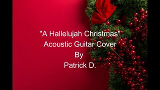 "A Hallelujah Christmas" Acoustic Cover
