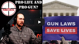 Countering Abortion Arguments #9: How Can You Be Pro Life While Opposing Gun Control?