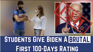 BIDEN REMORSE? Students Give Biden A BRUTAL First 100-Days Rating