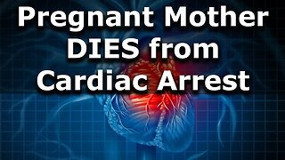 26 Year Old Pregnant Mother of 3 DIES from Cardiac Arrest