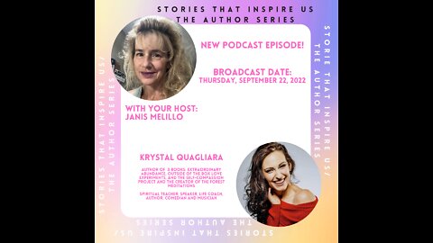 Stories That Inspire Us / The Author Series with Krystal Quagliara - 09.22.22