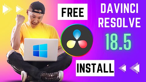 Free Download and Installation : Davinci Resolve 18 & 18.5 - Complete Tutorial in 3 minute