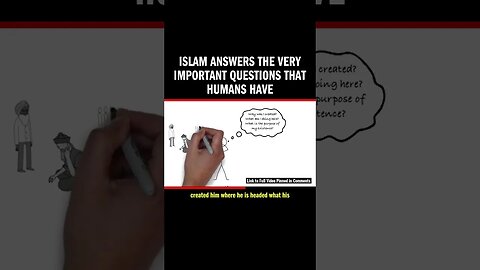 Islam Answers the Very Important Questions That Humans Have