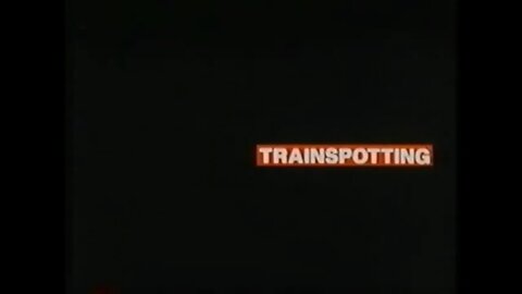 TRAINSPOTTING (1996) Trailer [#VHSRIP #trainspotting #trainspottingVHS]