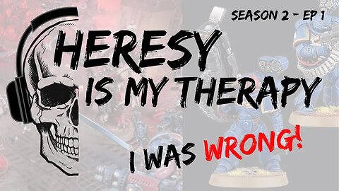 I WAS WRONG! | Heresy Is My Therapy | Season 2
