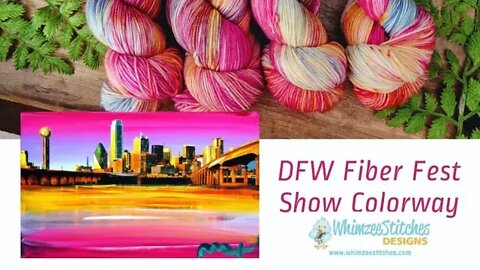Fiber Fest 2022 DFW Dallas Fort Worth Yarn Hand Dyed Wool Knitting Crochet