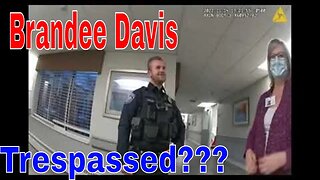 The Brandee Davis Police body Cam footage from Nursing Home