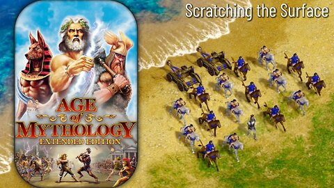 Age of Mythology | Scratching the Surface