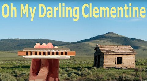 How to Play Oh My Darling Clementine on the Harmonica