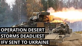 🔴 Ukraine Will Receive US Deadliest Armoured Vehicle of Operation Desert Storm: The M2 Bradley