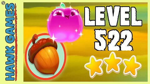 Farm Heroes Super Saga Level 522 - 3 Stars Walkthrough, No Boosters