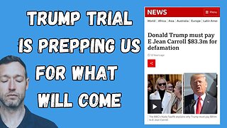 TRUMP TRIAL IS PREPPING US FOR WHAT TO COME