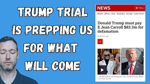 TRUMP TRIAL IS PREPPING US FOR WHAT TO COME