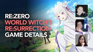 Re:Zero – Starting Life in Another World Witch’s Re:surrection Game Details