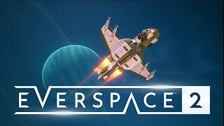 Everspace 2 / ep11 / Return to Ceto (full release game play)