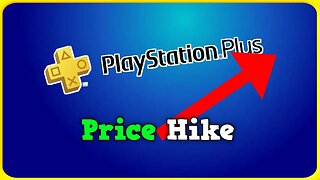 PS Plus Gets a Price Hike