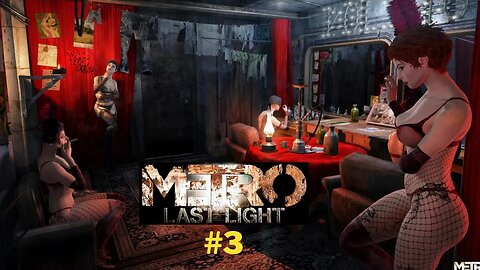 Metro last light gameplay full Part 3