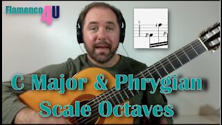 C Major and Phrygian Octave Scales | Flamenco Guitar | Flamenco Guitar Tutorial | Guitarra Flamenca