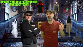 How Do You Do a Paranormal Investigation? With Exploring Harley