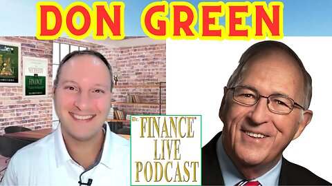 Dr. Finance Live Podcast Episode 10 - Don Green Interview - CEO of the Napoleon Hill Foundation