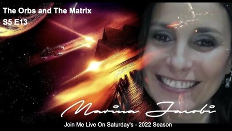 Marina Jacobi- The Orbs and The Matrix - S5 E13