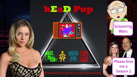 hEaD Pop, Episode #21 The Ultimate Geek Out!