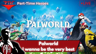 Palworld - Day 1 - We have a community server!