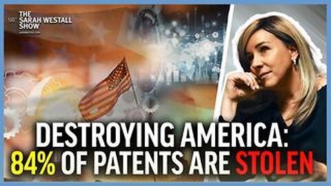 Cabal Steals 84% of Patents, Inventors &amp; Investors Moving to China – w_ Landreneau