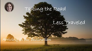 Taking the Road Less Travelled