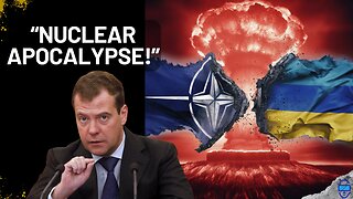 World War III? Medvedev Warns of Dire Consequences if Ukraine Joins NATO