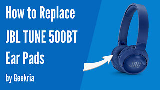 How to Replace JBL Tune 500BT Headphones Ear Pads / Cushions | Geekria