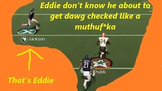 Eddie Jackson gets Dawg Checked... by Nick Chubb #Browns #EddieJackson #NickChubb #Madden20